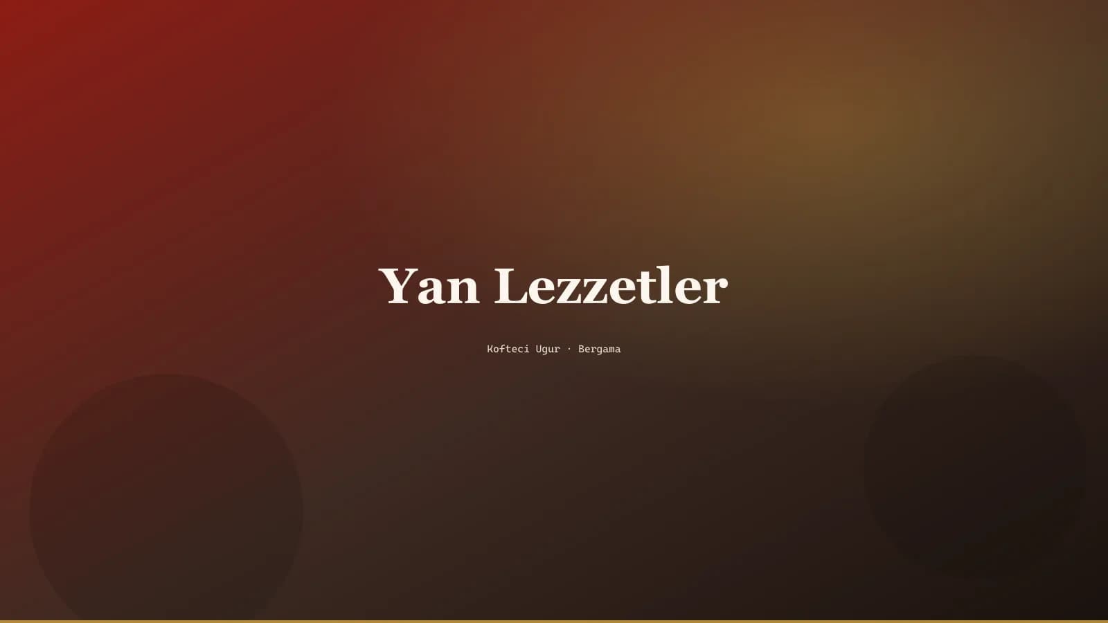Köfte yanı lezzetler